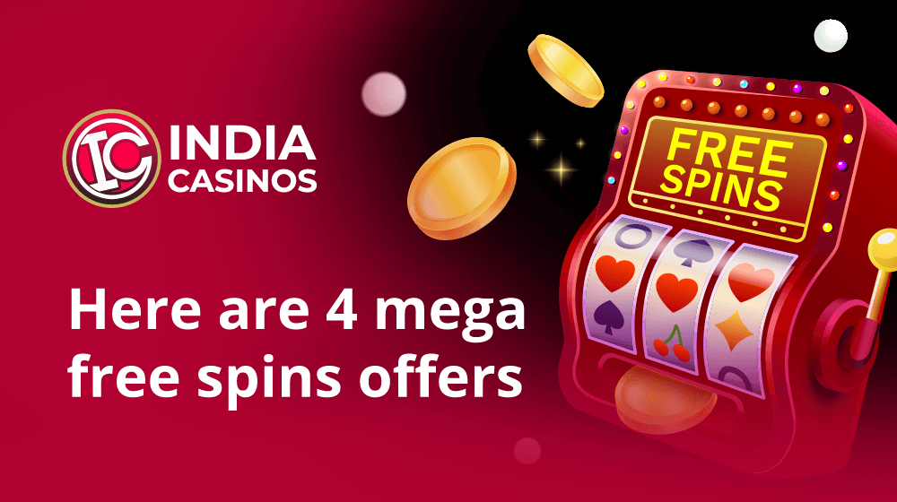 top free spins offers india casinis